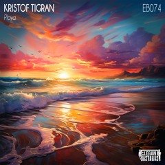 Kristof Tigran - Playa