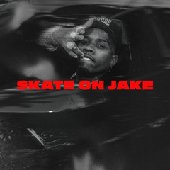 Tory Lanez - Skate On Jake (Unreleased)