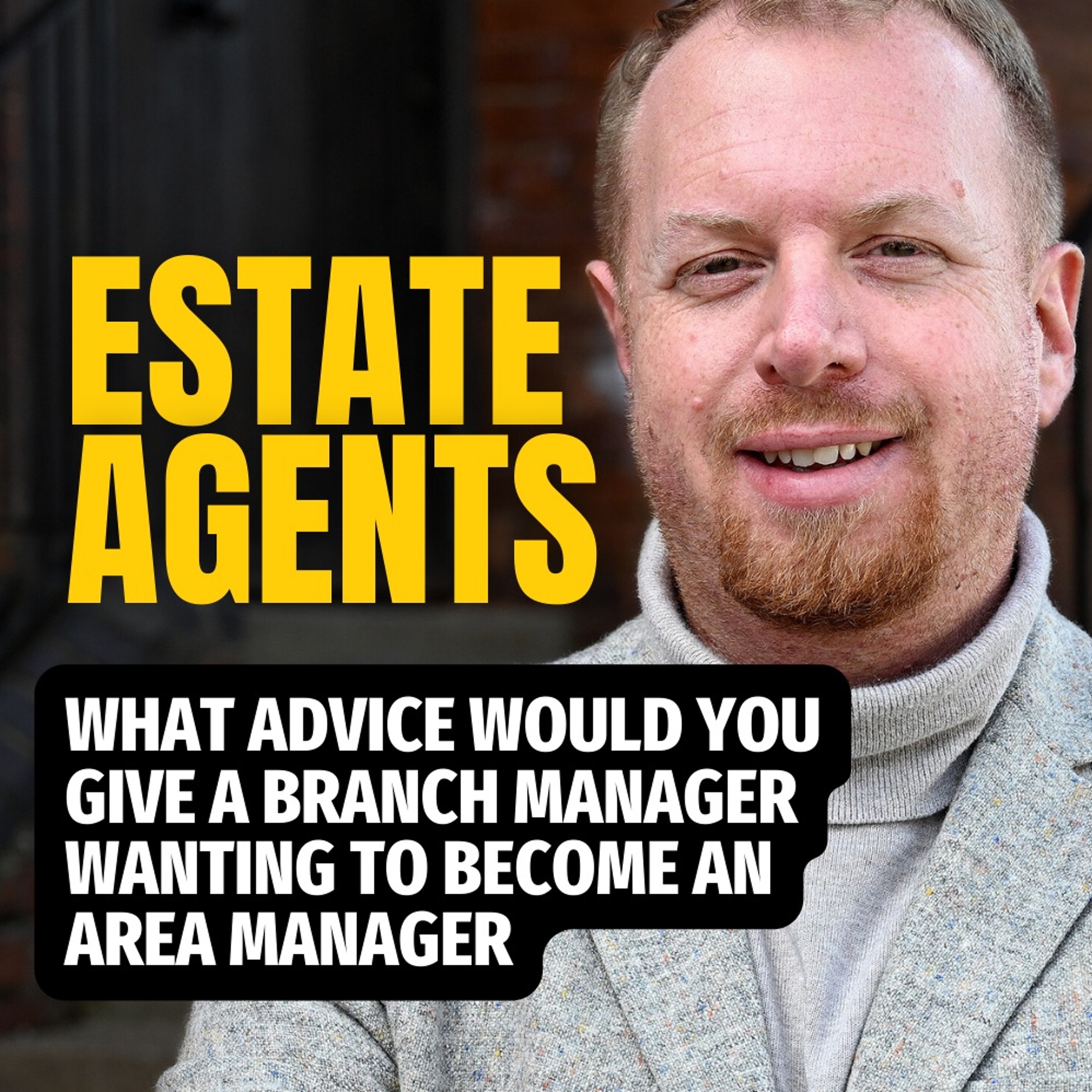 Letting & Estate Agent Podcast