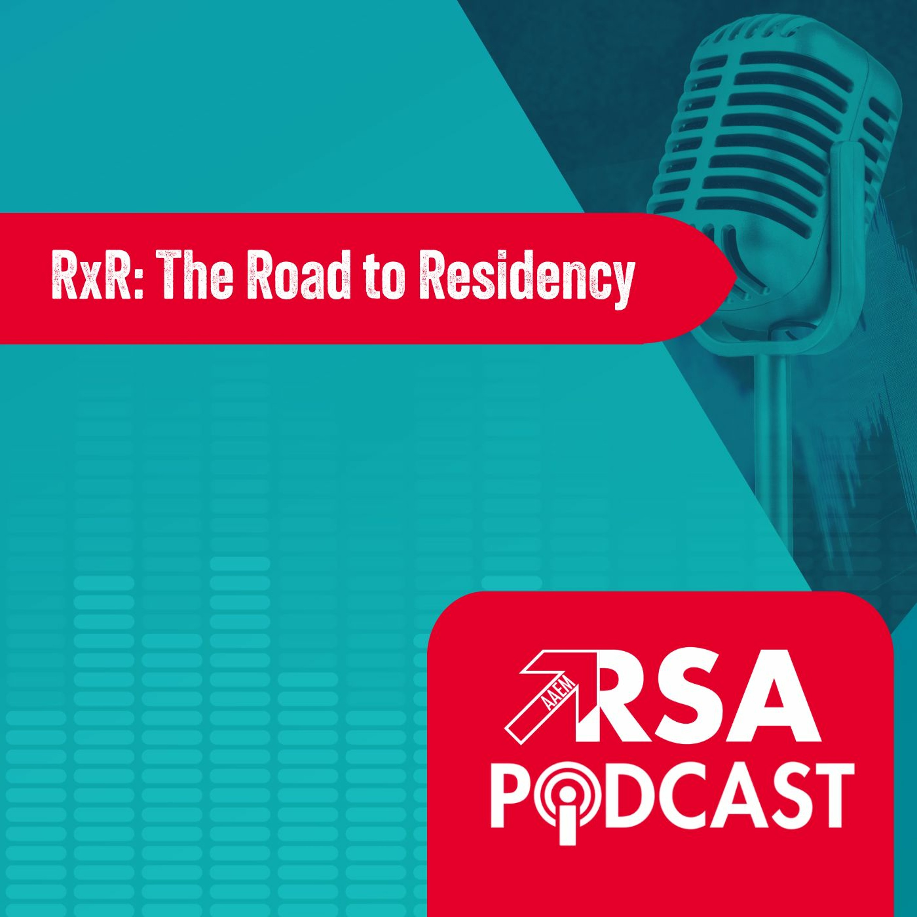AAEM Resident and Student Association Podcast