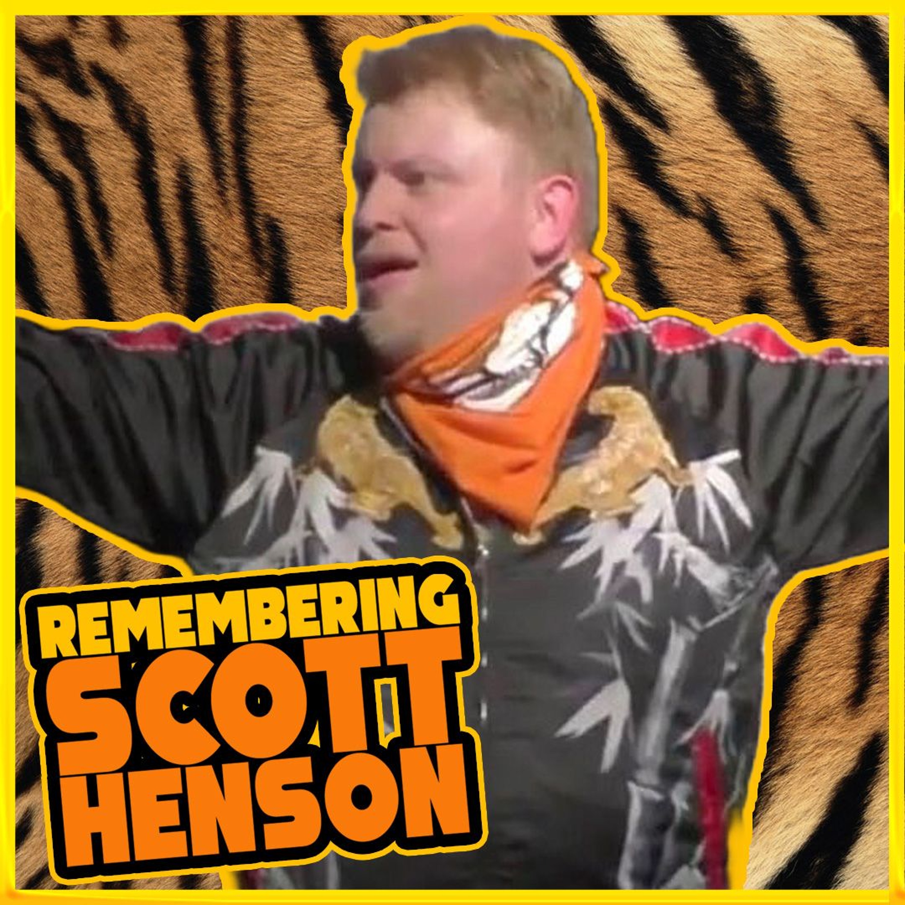 DP Pays Tribute to Big Cat Scott Henson - Fond Memories and Laughs - Forever in our Hearts | 1358