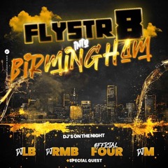 Live Audio @ FLYSTR8 IN BRUM | Hosted By DJ M || @Djrmb_1