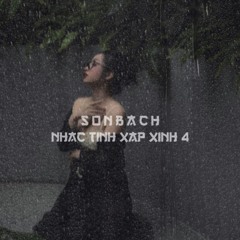VietMix Nhạc Tình Xập Xình #4 - SonBach( Mua Vol #5  2 tiếng Liên Hệ Zalo 0822699598)