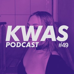 KWAST #49 - Kasia Rdzanek