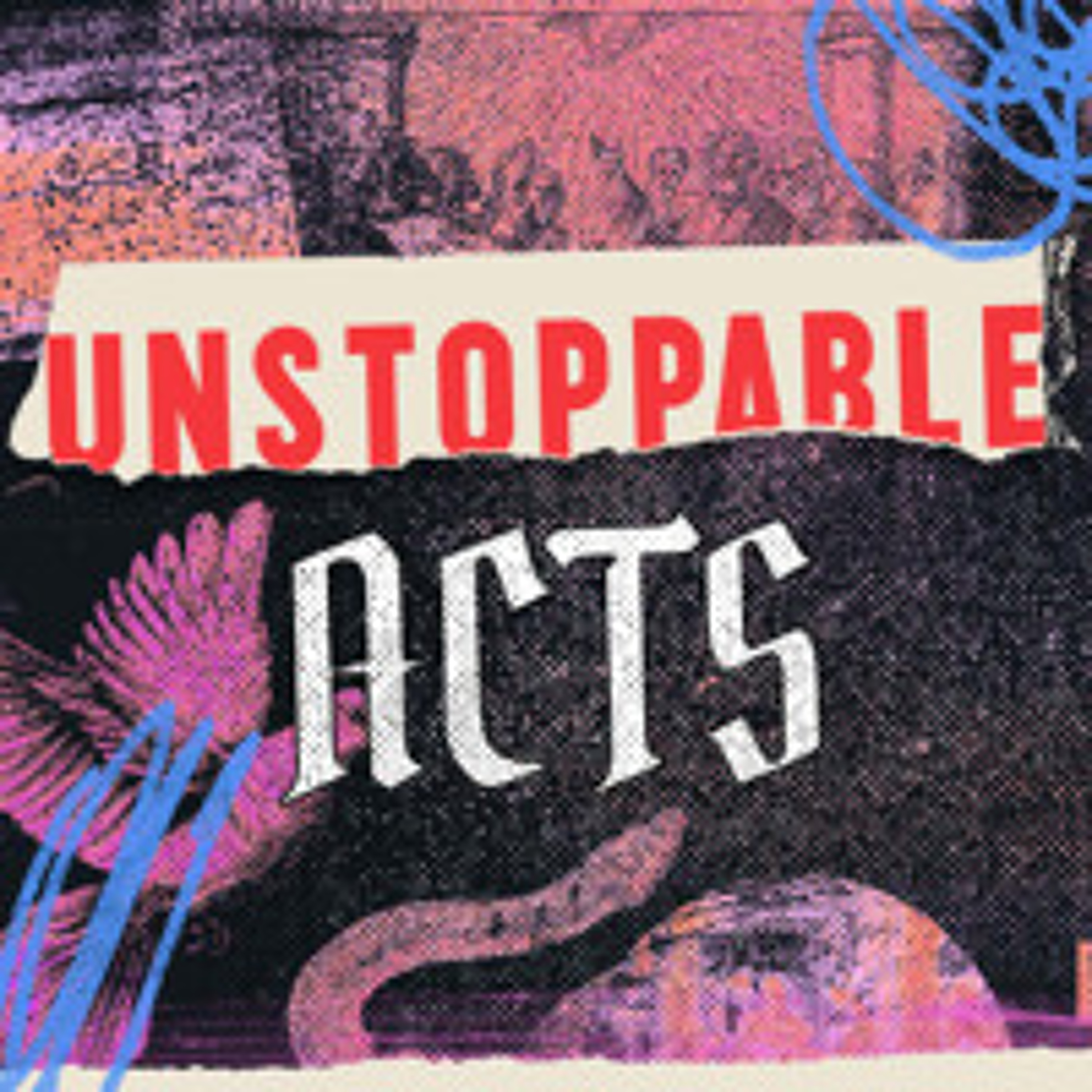 Unstoppable Acts 1 episode artwork
