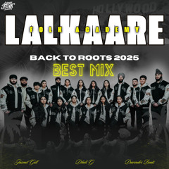 Lalkaare Folk Academy @ Back To The Roots 2025 | [BEST MIX] | ft. DavinderBeats & DholiG