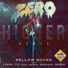 ZeroKaraHigher(ZERO - ChrisBrown×Higher - YellowBucks)MashUp