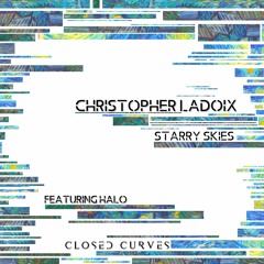 Christopher Ladoix - Starry Skies