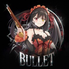 BULLET