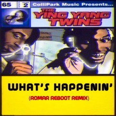 Ying Yang Twins - What's Happenin' (ROMAR Reboot Remix)