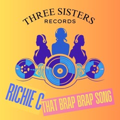 That Brap Brap Song - THREE SISTERS RECORDS - Release date soon