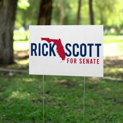 Rick Scott For Senate Yard Sign