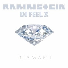 Rammstein - Diamant (Douceur Remix)