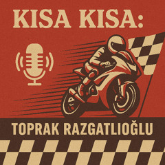 Kısa Kısa: Toprak Razgatlıoğlu