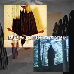 ALL RELIGIONS ARE CULTS (prod. killkodes)
