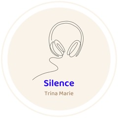 Silence