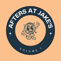 Afters At Jake's Volume 1