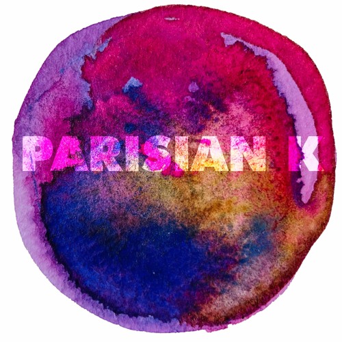 Tes Bae - Parisian K