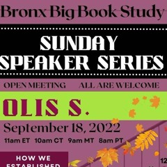 Olis S. 9 - 18 - 22 Sunday Speaker Series