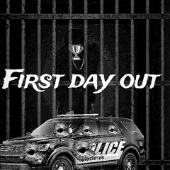 Fist Day Out