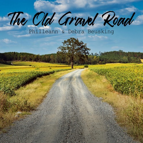 The Old Gravel Road (feat. Debra Buesking)