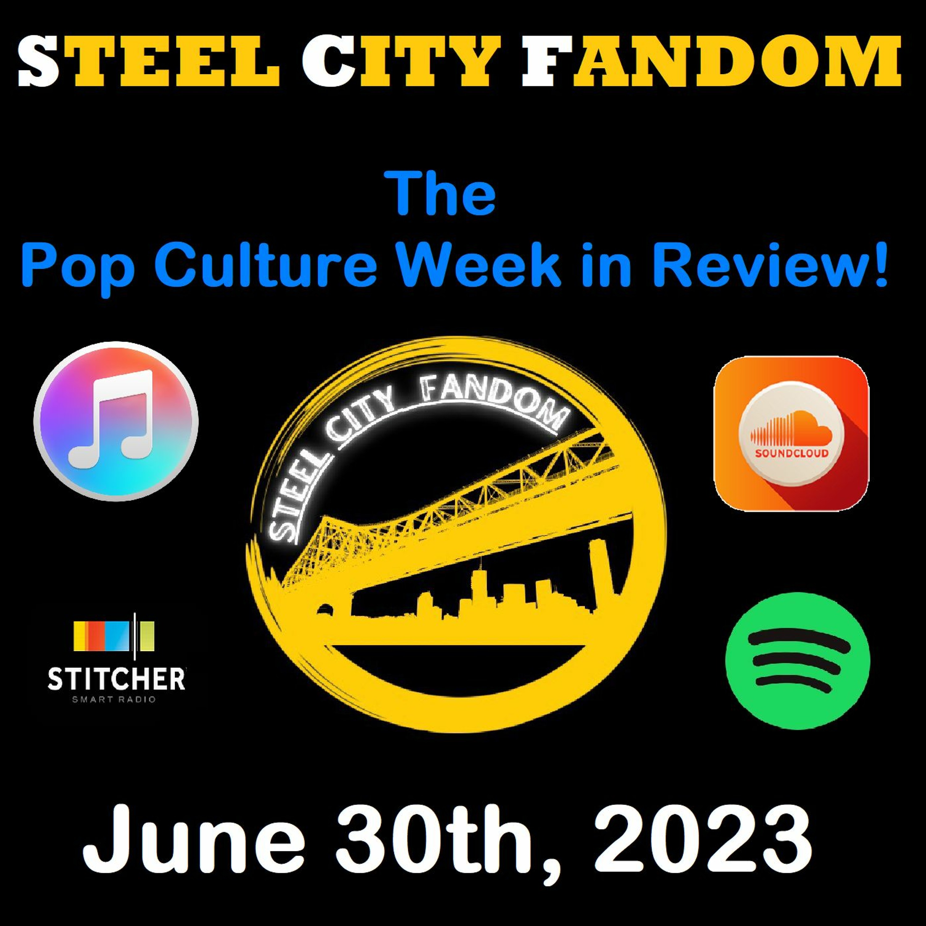 The Pop Culture Week in Review - June 30th, 2023 episode artwork