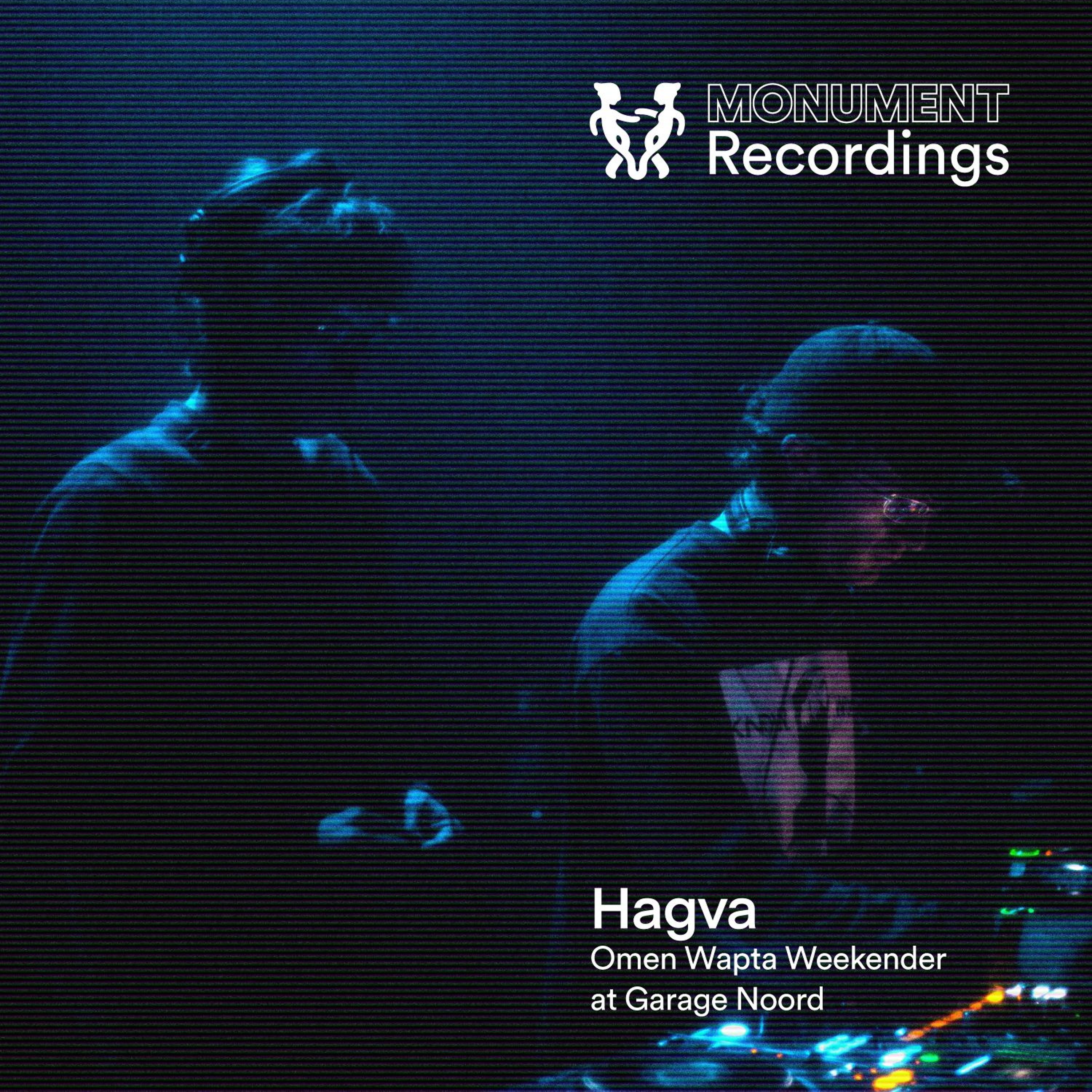 MNMT Recordings: Hagva — Omen Wapta Weekender, Garage Noord, Nov 2025