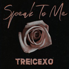 Speak To Me (prod. Bokoven)