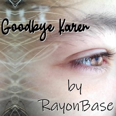 Goodbye Karen