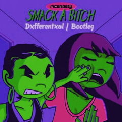 Rico Nasty - Smack A Bitch (Dxfferentxal Bootleg) [FREE DOWNLOAD]