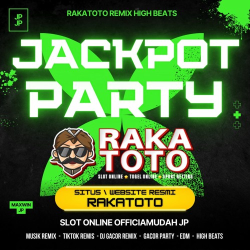 BASS NYA BIKIN TINGGI !!! RAKATOTO REMIX JEDAG JEDUG HIGH BEATS