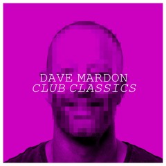 Dave Mardon - Club Classics