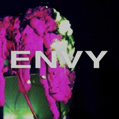 ENVY (7/5/21)
