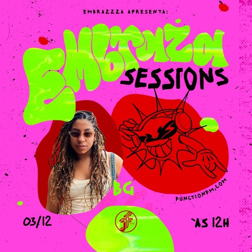 Bg I Embraza Sessions @FunctionFM 05.11.2024