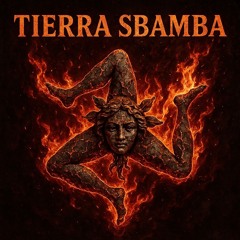 TIERRA SBAMBA (feat. None)