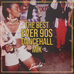 THE BEST EVER 90s DANCEHALL BASHMENT MIX | @Levselects