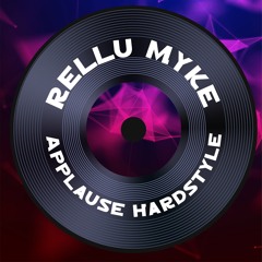 Rellu Myke – Applause Hardstyle