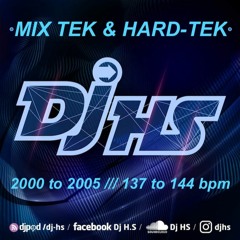 TeK&Hard - Tek - 2000 >>> 2005 - DjHS (february 2022)