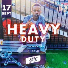 #HeavyDuty Dancehall Mix - @Innacitynash | Snapchat: nashbeats