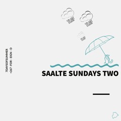 Saalte Sundays Two