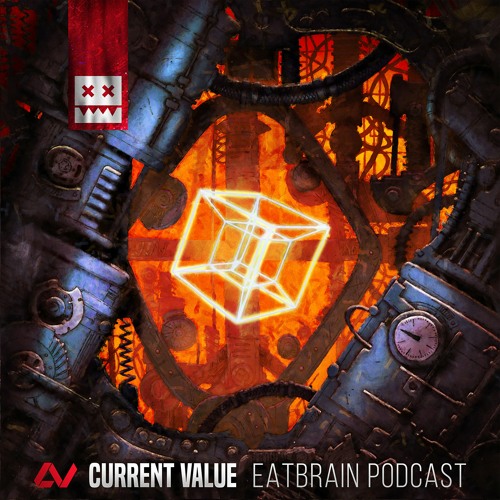 Download Current Value - EATBRAIN Podcast 140 mp3