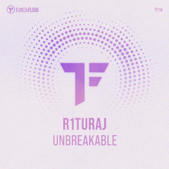 R1TURAJ - Unbreakable | Beatport excl. OUT 10 OCT 2025