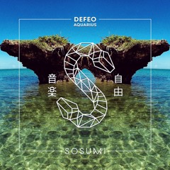 DEFEO - Aquarius [FREE DOWNLOAD]