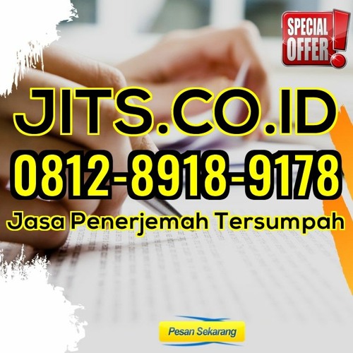 TERSUMPAH! WA 0812 - 8918 - 9178 Jasa Penerjemah Inggris Indonesia Di Malang