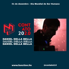 Daniel Della Bella @ Contato 202.0