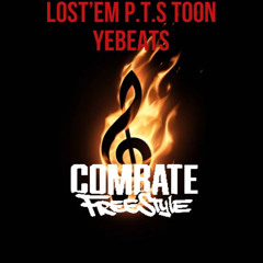 P.T.S Toon & Lost’em(freestyle)Prod. by YE Beats