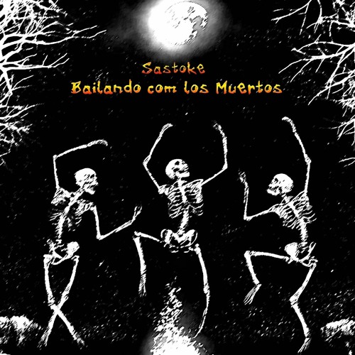 Sastoke - Bailando con los muertos 230 BPM [Dark mastering box in portugal]