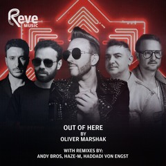 Oliver Marshak - Out Of Here [Reve]