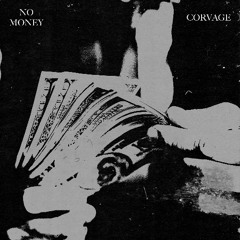 NO MONEY