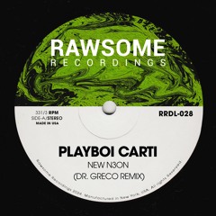 Playboi Carti - New N3on (DR. GRECO Remix) [RRDL-028]